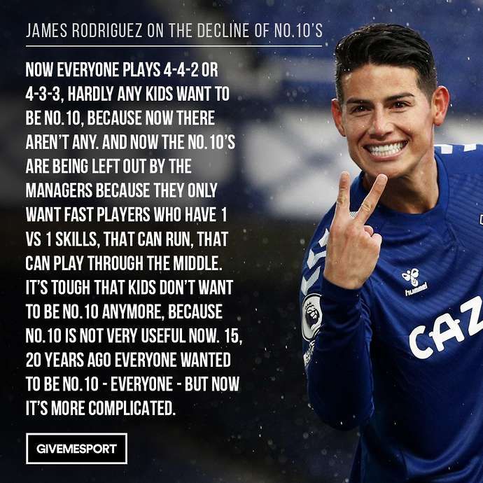 James Rodriguez on the decline of No.10s