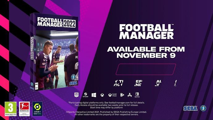 Football Manager 2022 is scheduled for release on 9th November 2021.