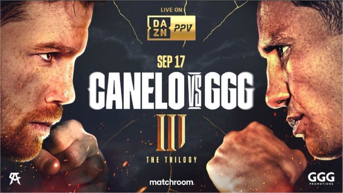 Canelo vs GGG 3 Date, Live Stream, Weight and More