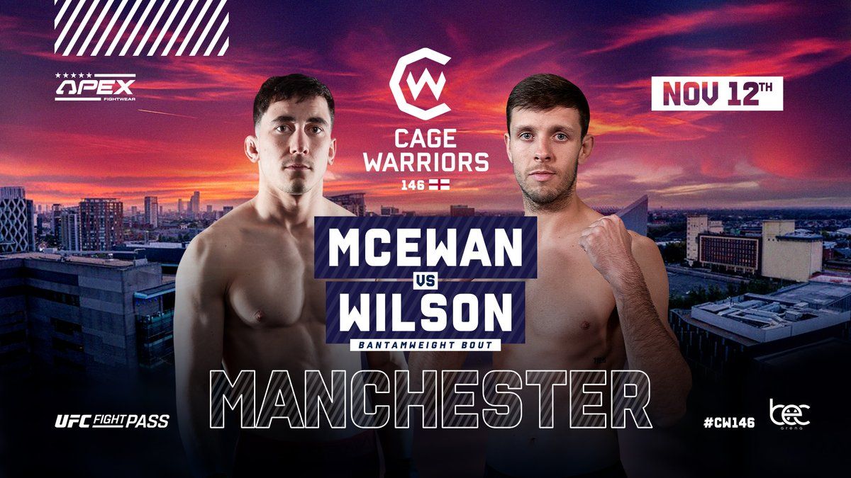 Cage Warriors 146 McEwan vs Wilson