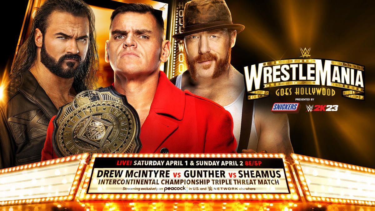Gunther vs Sheamus vs Drew McIntyre WWE WrestleMania 39