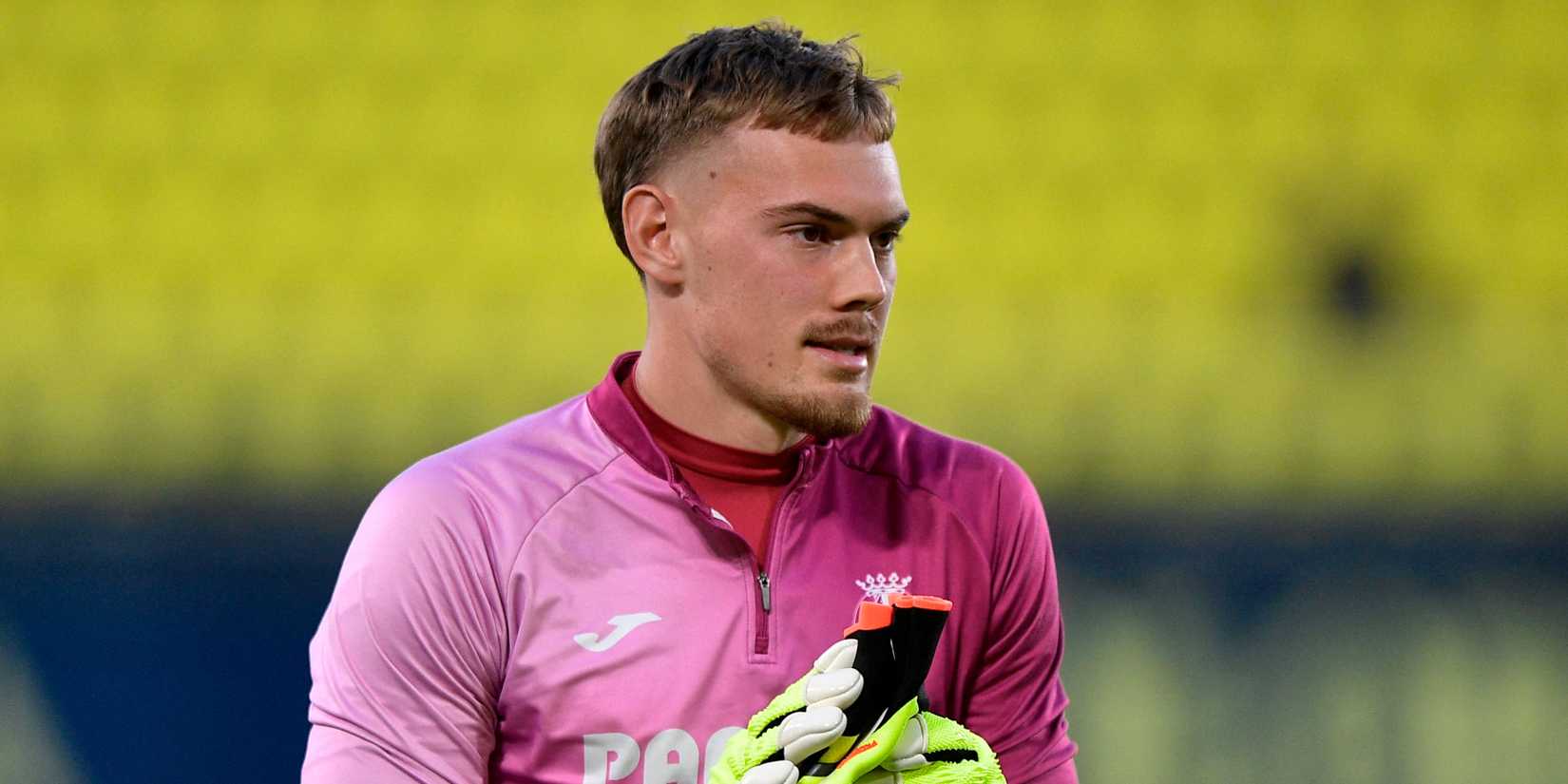 Filip Jorgensen of Villarreal