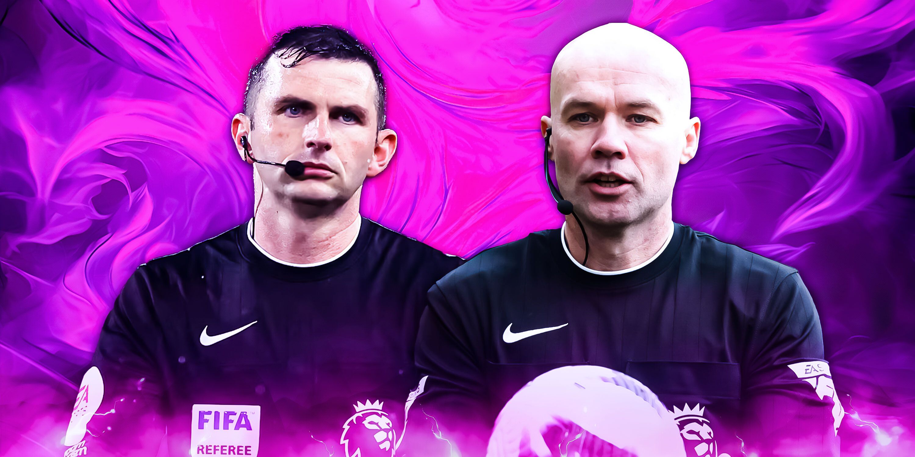 Premier League referees Michael Oliver and Paul Tierney.