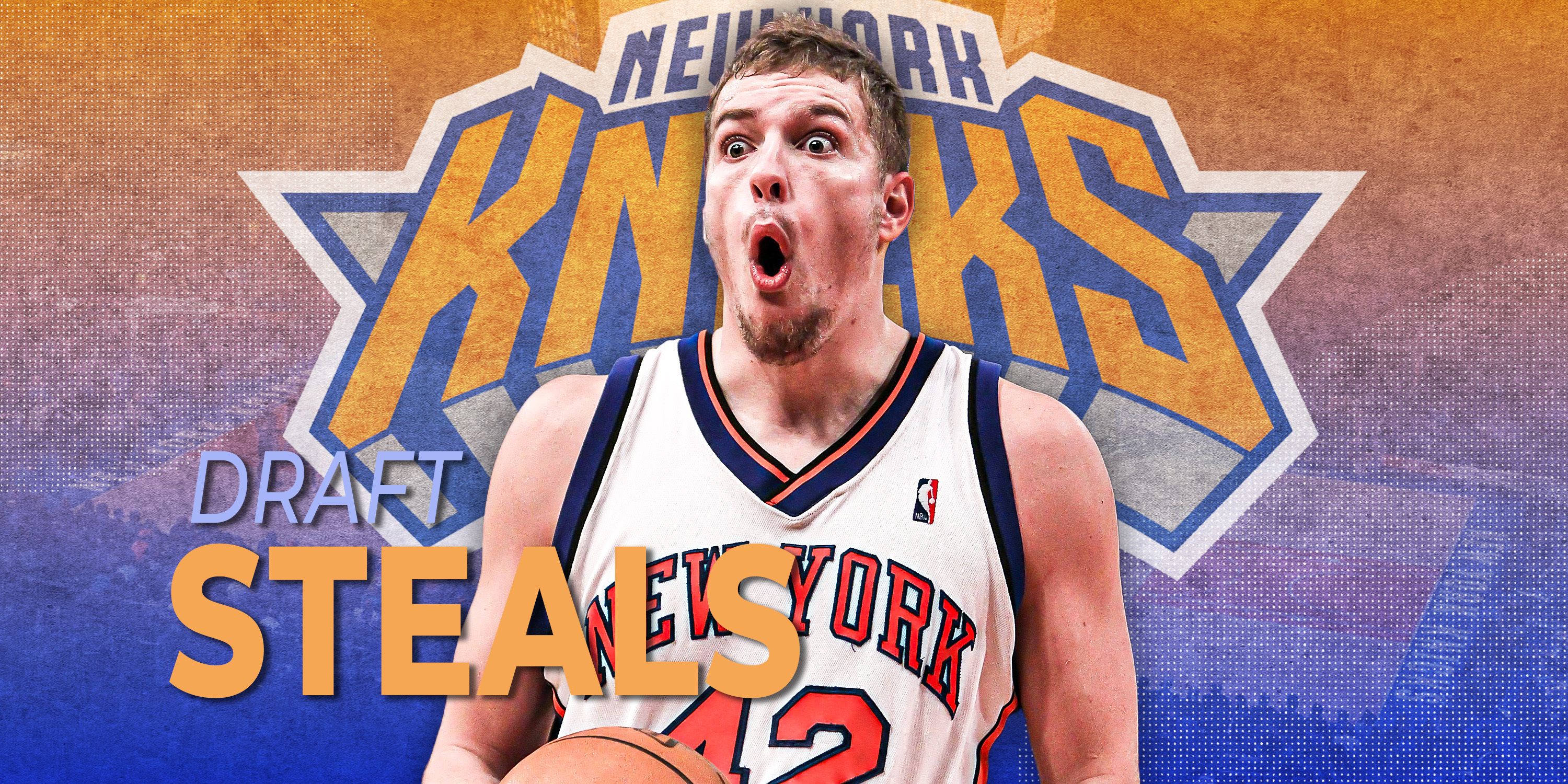 Top 5 New York Knicks Draft Steals of All-Time