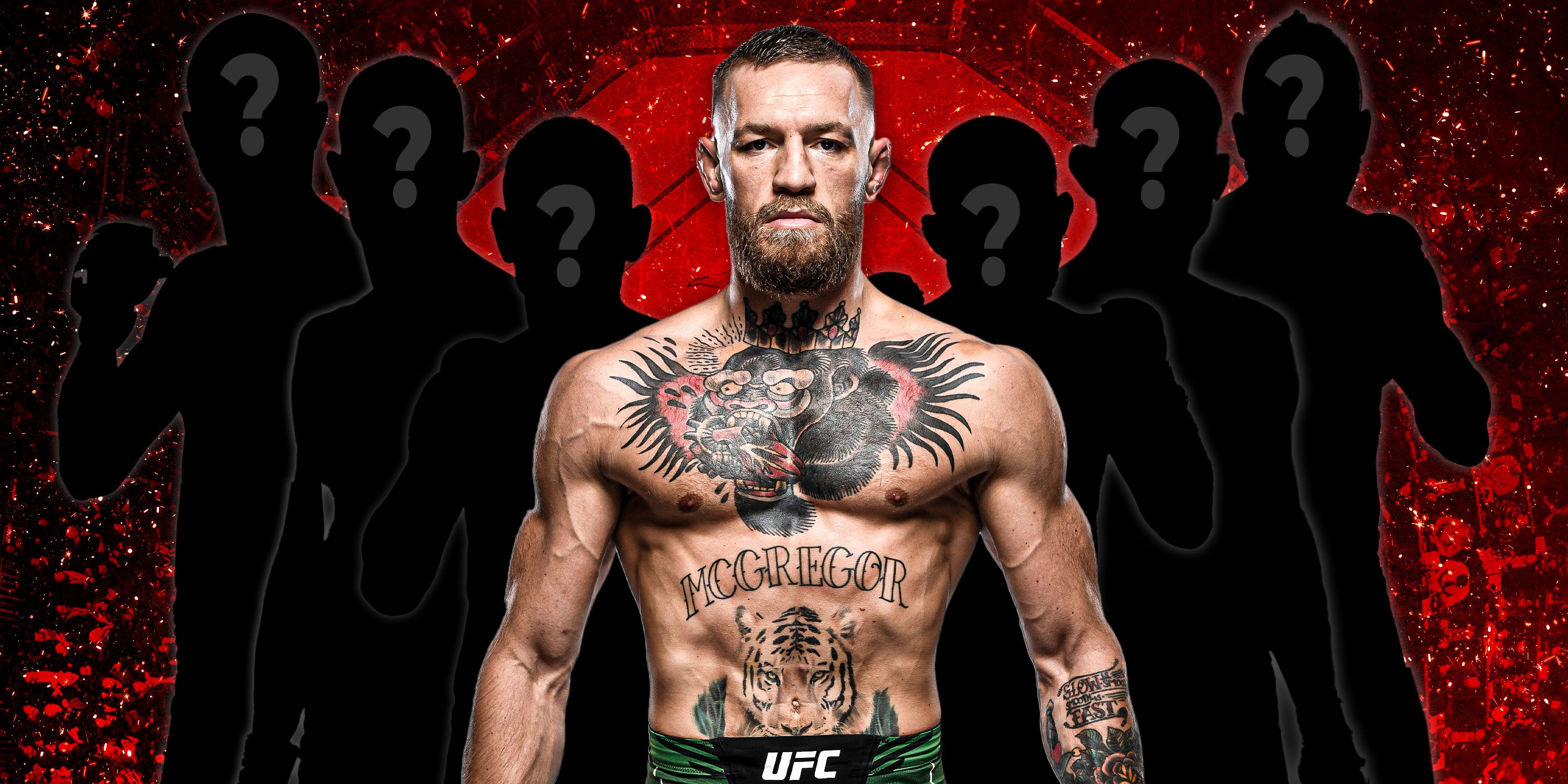 6 Possible Opponents For Conor McGregor’s Return if it Isn’t Michael ...