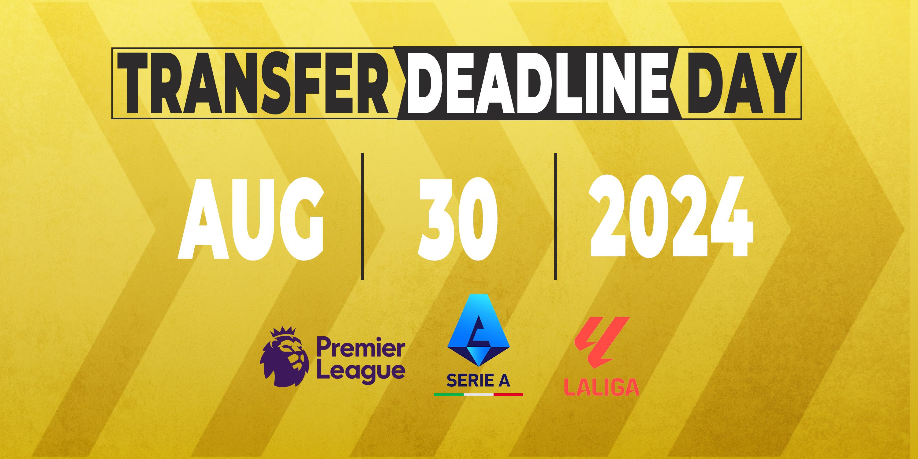 Complete Guide to Transfer Deadline Day 2024