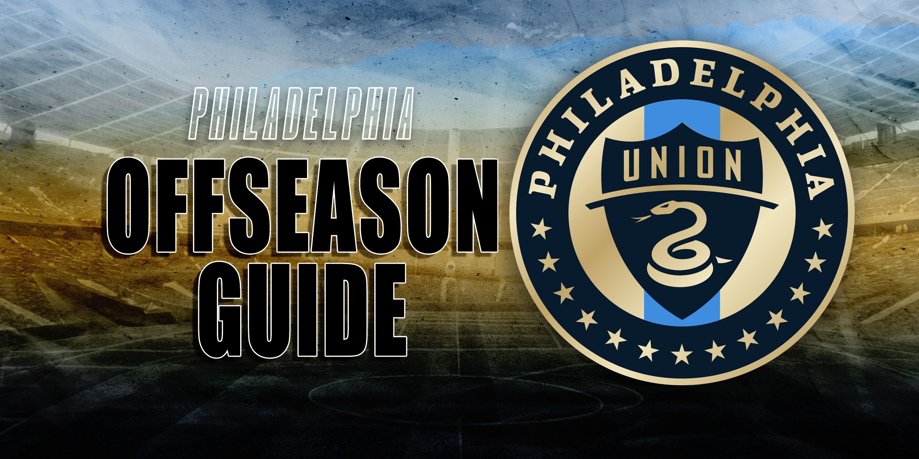 Philadelphia Union Offseason Guide State of the Roster, Transfer