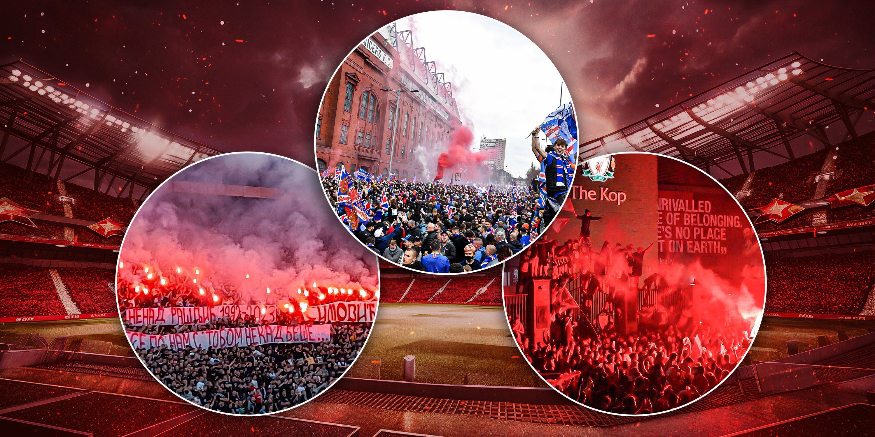 Liverpool, Rangers and Red Star supporters