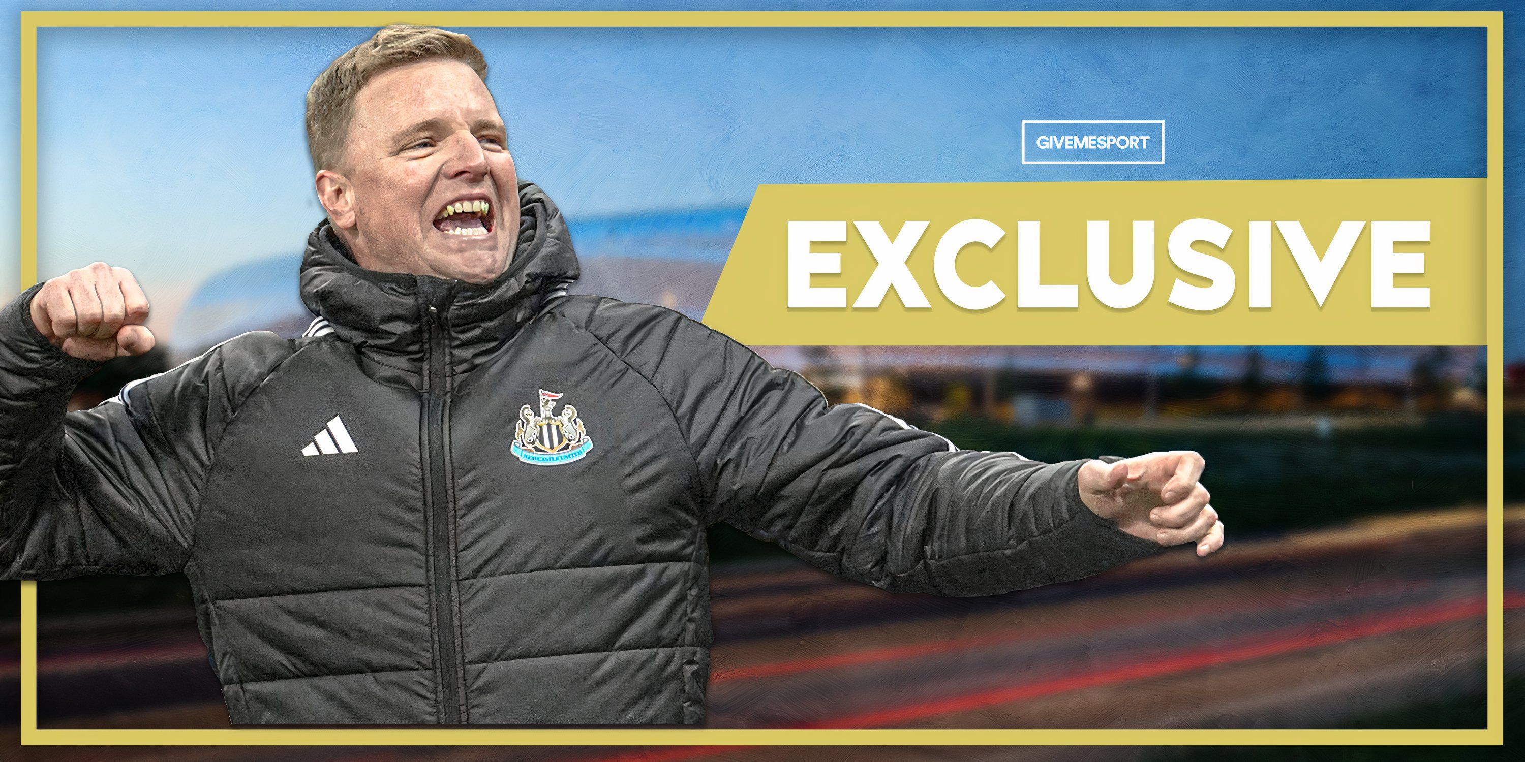 Exclusive: Newcastle Eyeing Summer Deal to Sign ‘Superstar’ for Eddie Howe