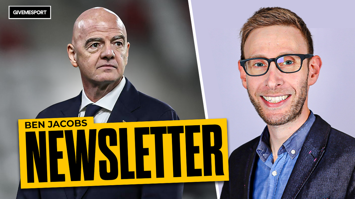 UEFA Seek Infantino Rival as Chelsea Eye Alex Scott | Ben Jacobs Newsletter